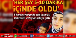 ''HER ŞEY 5-10 DAKİKA İÇİNDE OLDU''