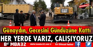 HER YERDE VARIZ, ÇALIŞIYORUZ