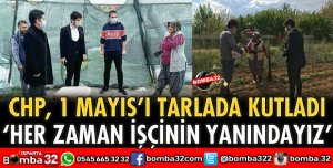 HER ZAMAN İŞÇİNİN YANINDAYIZ