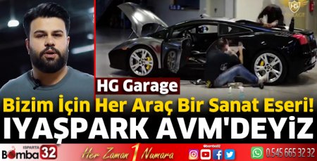 HG Garage IYAŞPARK AVM'de hizmet veriyor