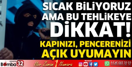 Hırsızlık olaylarına karşı dikkatli olun!