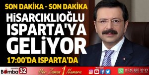 Hisarcıklıoğlu Isparta'ya geliyor
