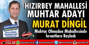 HIZIRBEY MAHALLESİ MUHTAR ADAYI HİZMETE BAŞLADI