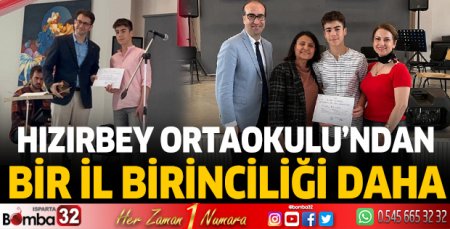 Hızırbey Ortaokulu’ndan bir il birinciliği daha