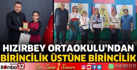 Hızırbey Ortaokulu’ndan birincilik üstüne birincilik