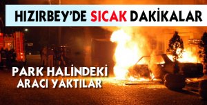 HIZIRBEY'DE ARAÇ KUNDAKLANDI