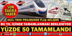 HIZLI TREN PROJESİNDE GÜZEL GELİŞMELER
