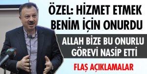 HİZMET ETMEK BENİM İÇİN ONURDU