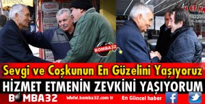 HİZMET ETMENİN ZEVKİNİ YAŞATIYORLAR