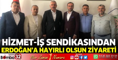 Hizmet-İş’den Erdoğan’a hayırlı olsun ziyareti