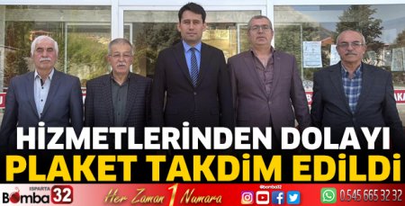 Hizmetlerinden dolayı plaket takdim edildi