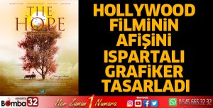 Hollywood filminin afişini Ispartalı Grafiker tasarladı
