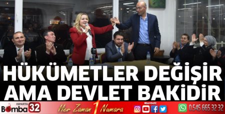 Hükümetler değişir ama Devlet bakidir