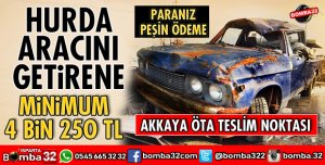 HURDA ARACINI GETİRENE MİNİMUM 4 BİN 250 TL