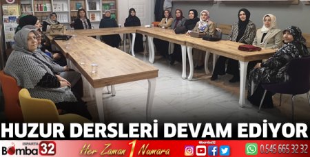 Huzur dersleri devam ediyor