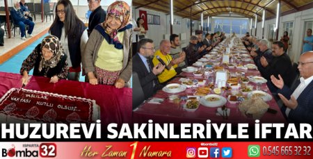 Huzurevi sakinleriyle iftar
