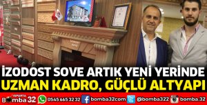 İZODOST SÖVE ARTIK YENİ YERİNDE