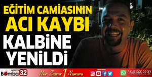 İbrahim Akay kalbine yenildi