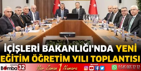 İçişleri Bakanlığı'nda yeni eğitim öğretim yılı toplantısı