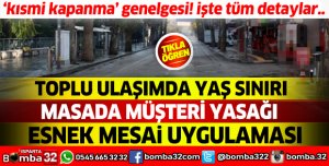 İçişleri Bakanlığı'ndan 81 il valiliğine 'kısmi kapanma' genelgesi 
