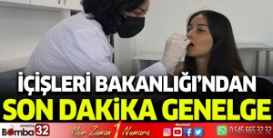 İçişleri Bakanlığı'ndan PCR testi genelgesi