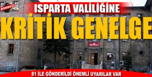 İçişleri bakanlığından valiliklere kritik genelge