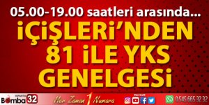 İçişleri Bakanlığı'ndan YKS genelgesi