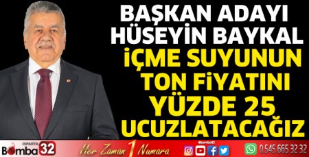 İçme suyunun ton fiyatını yüzde 25 ucuzlatacağız 