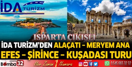 İDA Turizm’den Alaçatı, Meryem Ana, Efes, Şirince, Kuşadası turu