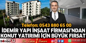 İDEMİR Yapı İnşaat Firması’ndan konut yatırımı için büyük fırsat