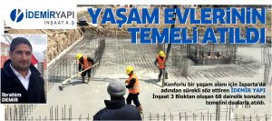 İDEMİR YAŞAM EVLERİNİN TEMELİ ATTILDI