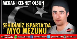İDLİB ŞEHİDİ ISPARTA GÖNEN MYO MEZUNU