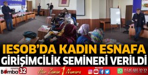 IESOB’da kadın esnafa girişimcilik semineri verildi
