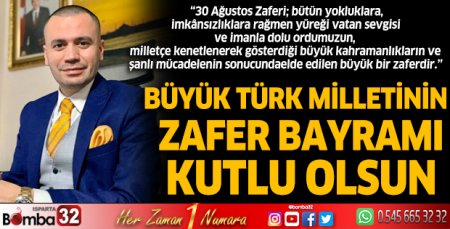 IGC Başkanı Baş’dan 30 Ağustos Kutlaması 