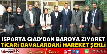 IGİAD'dan Isparta Barosu'na ziyaret