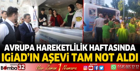 IGİAD'ın Aşevi tam not aldı