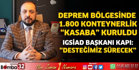 IGSİAD Başkanı Kapı: “Desteğimiz Sürecek”