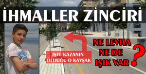 İHMAL YOLU! ÖLÜM YOLU!