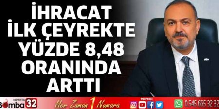 İhracat arttı