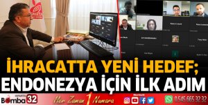 İhracatta yeni hedef Endonezya