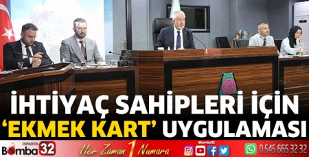 İhtiyaç sahipleri için ‘Ekmek kart’ uygulaması