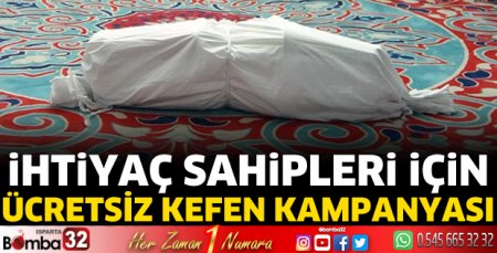 İhtiyaç sahipleri için ücretsiz kefen kampanyası