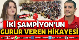 İKİ ŞAMPİYONUN GURUR VEREN HİKAYESİ