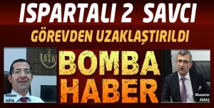 İKİ SAVCI ISPARTALI....