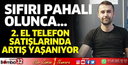 İkinci el telefon satışlarında artış yaşanıyor