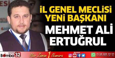 İl Genel Meclisi’nin yeni Başkanı Mehmet Ali Ertuğrul