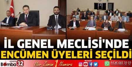 İl Genel Meclisi'nde İl Encümen Üyeleri seçildi