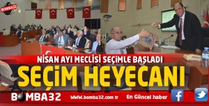 İL GENEL MECLİSİNDE SEÇİM HEYECANI !