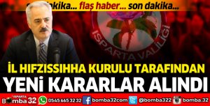 İL HIFZISSIHHA KURULU TARAFINDAN YENİ KARARLAR ALINDI