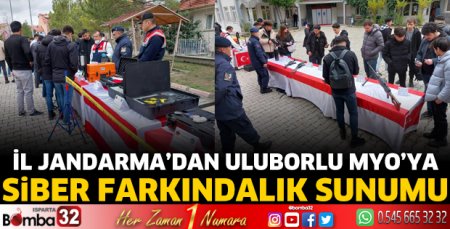 İl Jandarma’dan Uluborlu MYO’ya Siber Farkındalık sunumu